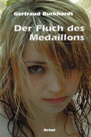 Der Fluch des Medaillons