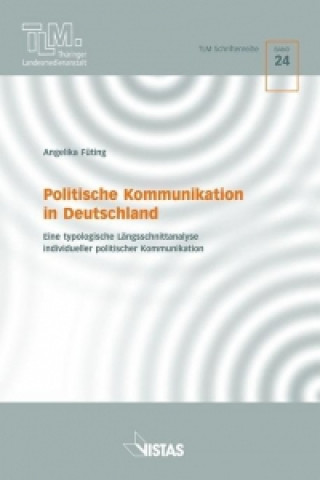 Politische Kommunikation in Deutschland