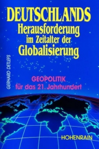 Deutschlands Herausforderung im Zeitalter der Globalisierung