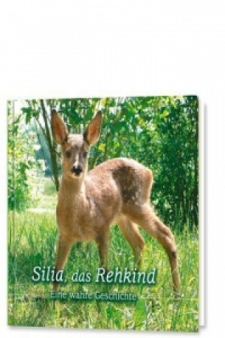 Silia, das Rehkind