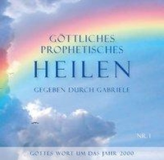 Göttliches Prophetisches Heilen