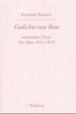 Gedichte von Rom und andere Texte der Jahre 1817-1818