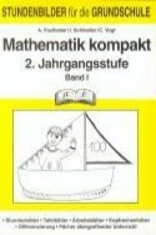 Mathematik kompakt 2.Schuljahr B.I