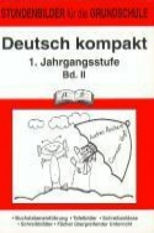 Deutsch kompakt 2. 1. Schuljahr