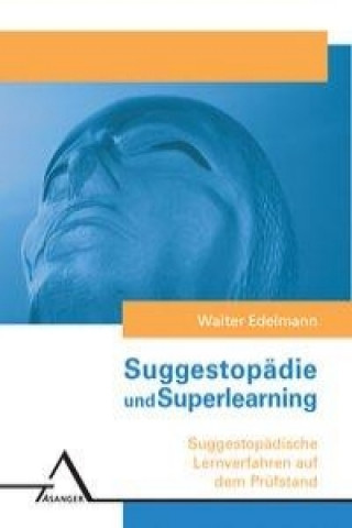 Suggestopädie und Superlearning