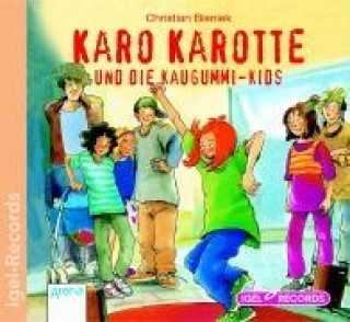 Karo Karotte 08 und die Kaugummi-Kids. CD