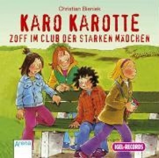 Karo Karotte. Zoff im Club der starken Mädchen. CD