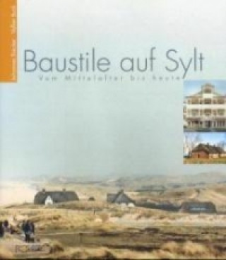 Baustile auf Sylt