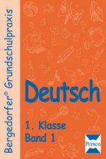 Deutsch 1.Klasse. (Bd. 1)