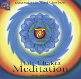Hals-Chakra Meditation. CD