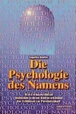Die Psychologie des Namens