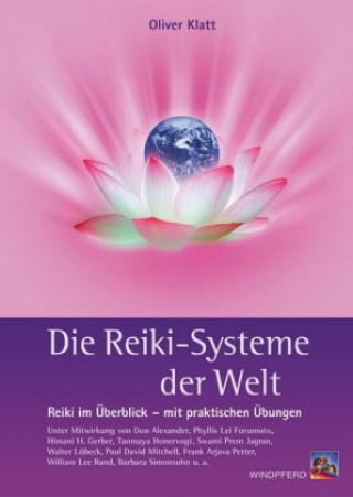 Die Reiki-Systeme der Welt
