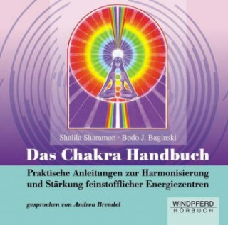 Das Chakra-Handbuch