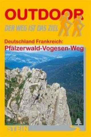 Outdoor. Deutschland Frankreich: Pfälzerwald-Vogesen-Weg