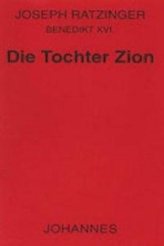 Die Tochter Zion