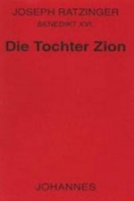 Die Tochter Zion