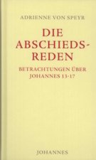 Johannes / Die Abschiedsreden