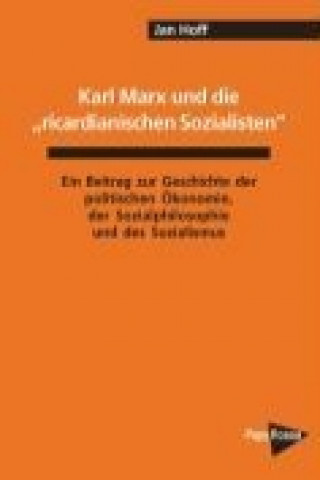 Karl Marx und die »ricardianischen Sozialisten«