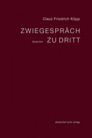 Zwiegespräch zu dritt