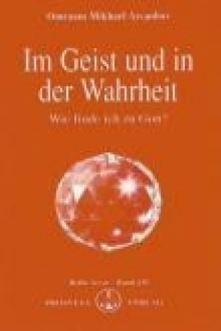 Im Geist und in der Wahrheit