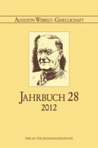 Augustin Wibbelt-Gesellschaft - Jahrbuch 28/2012