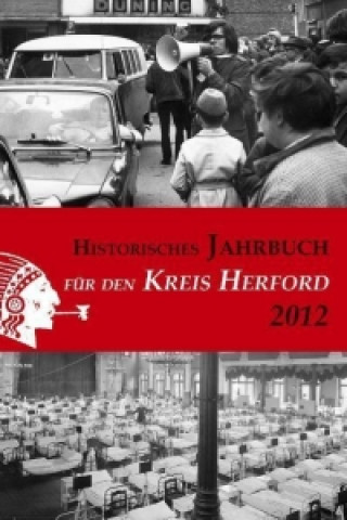 Historisches Jahrbuch für den Kreis Herford 19/2012