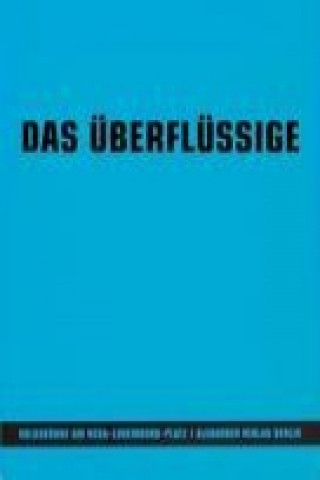 Die Überflüssigen