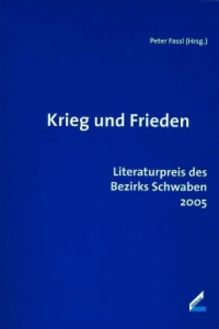 Krieg und Frieden