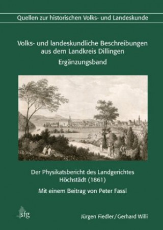 Volks- und landeskundliche Beschreibungen aus dem Landkreis Dillingen - Ergänzungsband