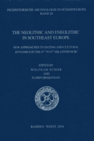 Neolithikum und Äneolithikum in Südosteuropa