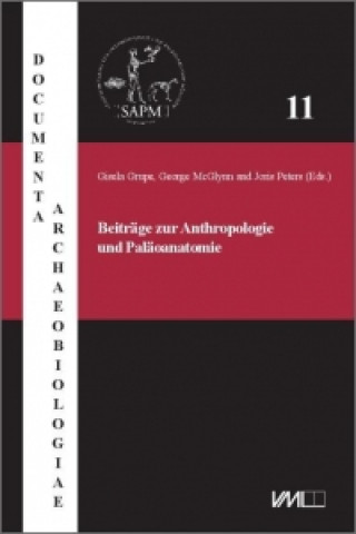 Beiträge zur Anthropologie und Paläoanatomie