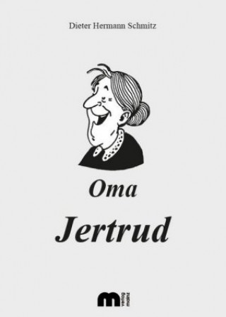 Oma Jertrud