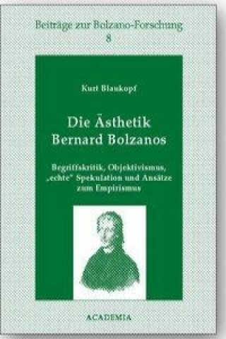 Die Ästhetik Bernard Bolzanos