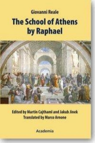 The Schools of Athens by Raphael