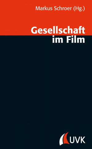 Gesellschaft im Film