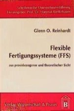 Flexible Fertigungssysteme (FFS)