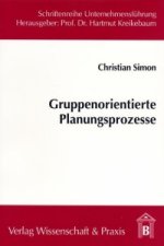 Gruppenorientierte Planungsprozesse