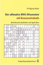 Der ultimative BWL-Wissenstest mit Kreuzworträtseln.