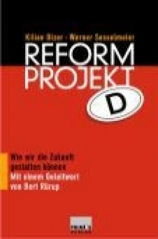 Reformprojekt D
