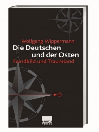 Wippermann, W: Deutschen und der Osten
