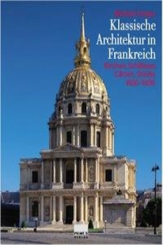 Klassische Architektur in Frankreich