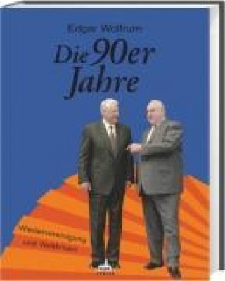 Die 90er Jahre