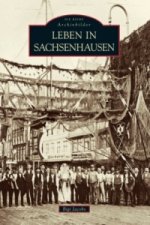 Leben in Sachsenhausen
