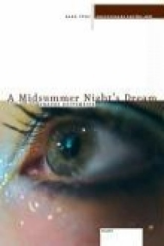 Shakespeare und kein Ende / A Midsummer Night's Dream