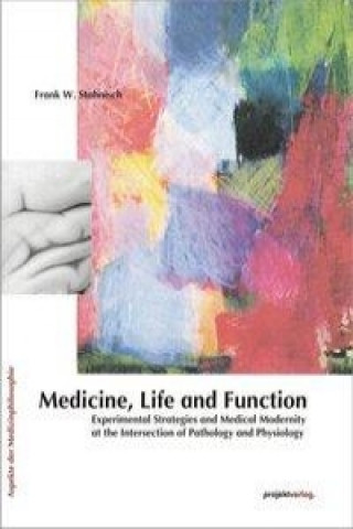 Medicine, Life and Function