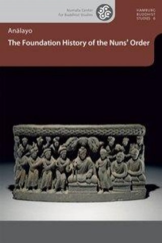 The Foundation History of the Nuns' Order