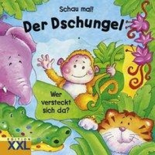 Schau mal! - Der Dschungel