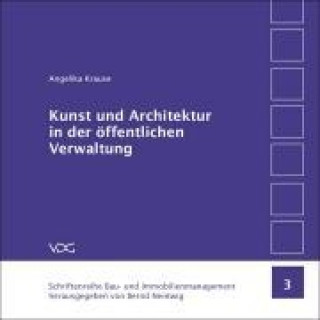 Kunst und Architektur in der öffentlichen Verwaltung