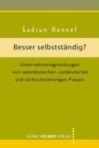 Besser selbstständig?
