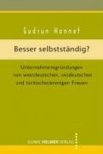 Besser selbstständig?
